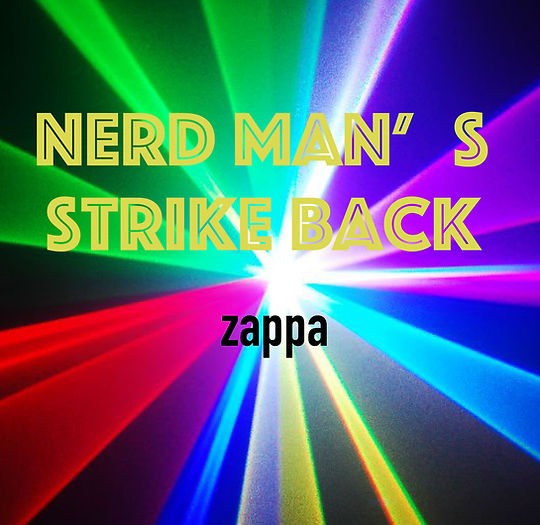 Nerd man's strike back